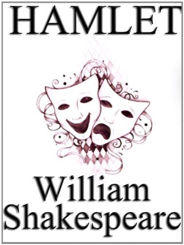 Hamlet by William Shakespeare, unaltered play / script. (non ...