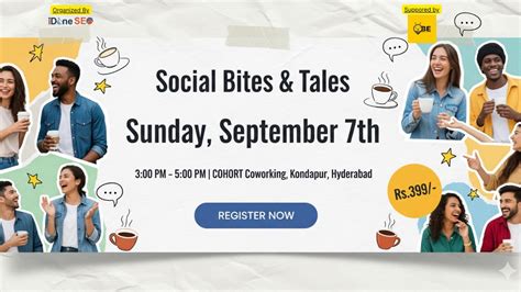 Social Bites & Tales - Hyderabad, COHORT Coworking @ Kondapur ...