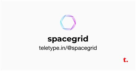 @spacegrid — Teletype