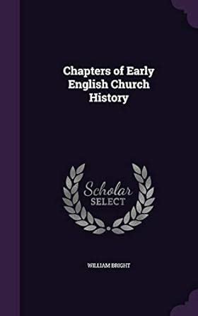 Buy Chapters of Early English Church History Book Online at Low Prices ...
