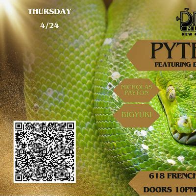 DBA MUSIC & FESTIN ON FRENCHMEN PRESENT : PYTHON with NICHOLAS PAYTON ...