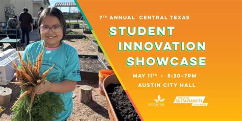 7th Annual Central Texas Student Innovation Showcase, Austin City Hall ...