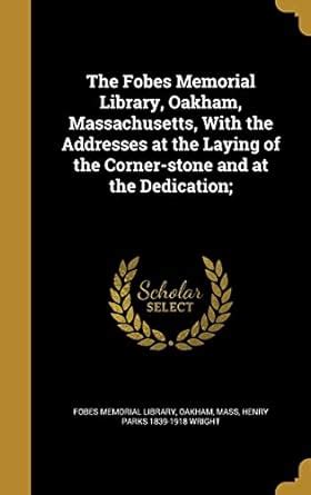 Buy The Fobes Memorial Library, Oakham, Massachusetts, With the ...
