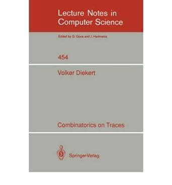 Buy Combinatorics on Traces (Lecture Notes in Computer Science) Book ...