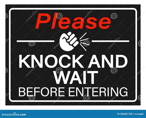 Please Knock and Wait before Entering. Information Sign with Symbol and ...