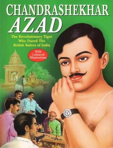 Chandrashekhar Azad: The Revolutionary Tiger who Dared the British ...