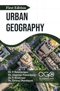 Urban Geography: Buy Urban Geography by Dr. P. Balamurugan, Dr ...