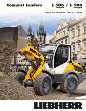 Fillable Online Liebherr Debuts L 504 Compact Wheel Loader, Introduces ...