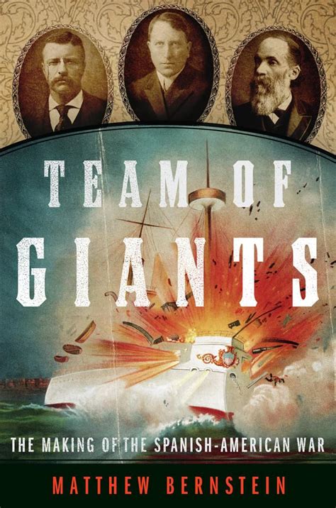 Buy Team of Giants: The Making of the Spanish-american War Book Online ...