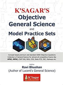 K Sagar's Ravi Bhushan Objective General Science & Model Practice Sets ...
