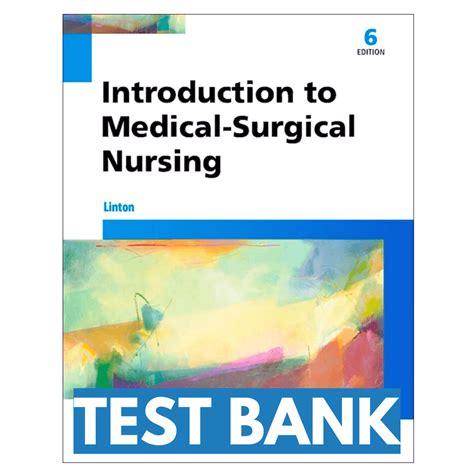Test Bank For Introduction To Medical Surgical Nursing 6th Edition By ...