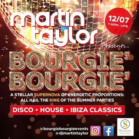 DJ Martin Taylor Presents... BOURGIE BOURGIE - A STELLAR SUPERNOVA OF ...