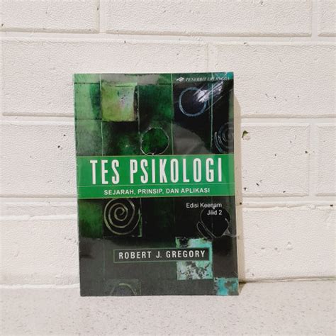 Jual Tes Psikologi Edisi 6 Jilid 2-Robert J. Gregory - Kab. Sleman ...