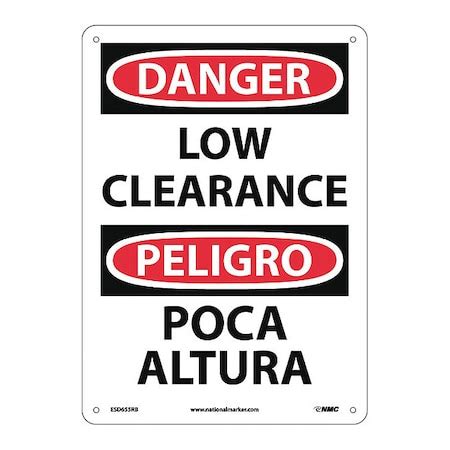 Nmc Danger Low Clearance Sign - Bilingual, ESD655RB ESD655RB | Zoro