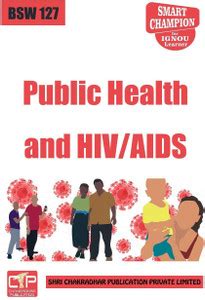 IGNOU BSW 127 Public Health And HIV/AIDS IGNOU Study Notes For Exam ...