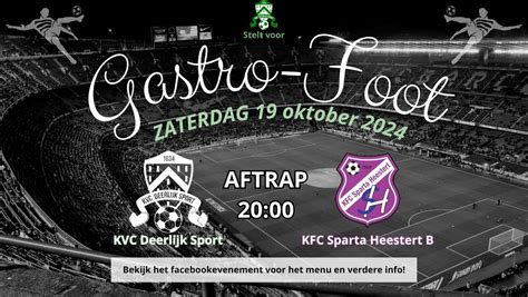 Gastrofoot KVC Deerlijk Sport - KFC Sparta Heestert B, Guide ...