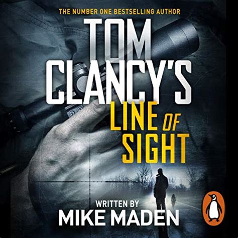 Tom Clancy's Line of Sight (Audio Download): Mike Maden, Scott Brick ...