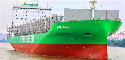 EVER VAST, Container Ship - Details and current position - IMO 9950959 ...