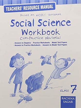 Social Science NCERT Workbook/ Practice Material Solution/TRM for Class ...