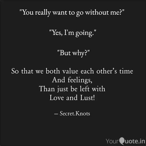 So that we both value eac... | Quotes & Writings by Gaurav | YourQuote