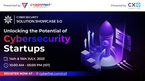 Cybersecurity Solution Showcase 3.0, July 14 to July 15 | Online Event ...