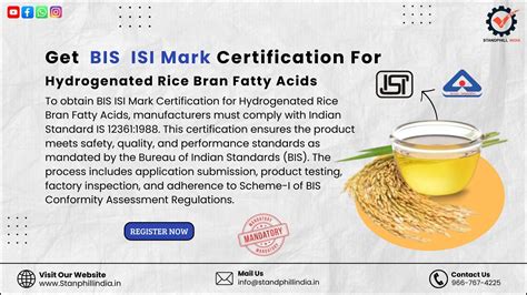 BIS Certification Guide for Hydrogenated Rice Bran Fatty Acids: Process ...