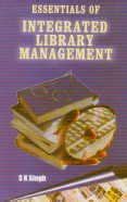 Essentials of Integrated Library Management : Singh, S K: Amazon.in: Books
