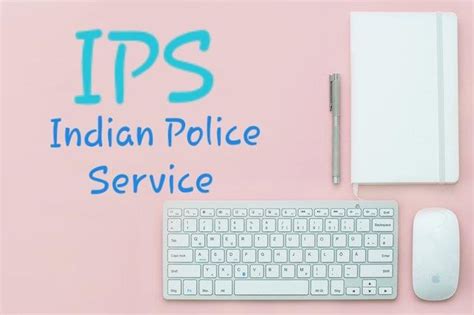 What is the full form of IPS in hindi | आईपीएस का फुल फॉर्म क्या होता है