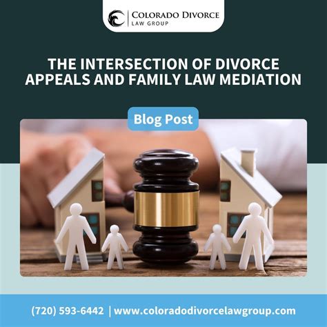 Divorce Appeals and Family Law Mediation | Colorado Divorce Law Group ...