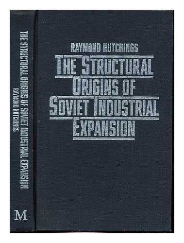 Buy The Structural Origins of Soviet Industrial Expansion Book Online ...