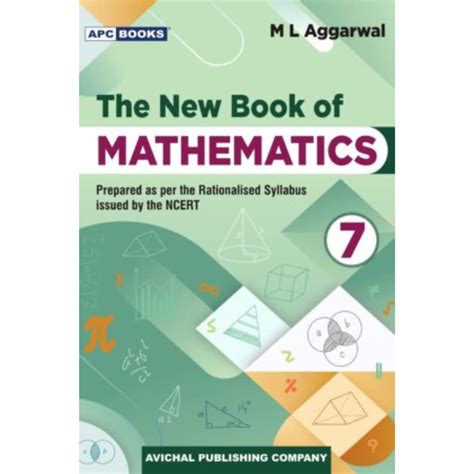 The New Book of Mathematics Class 7 - by M.L. Aggarwal (2024-25 ...