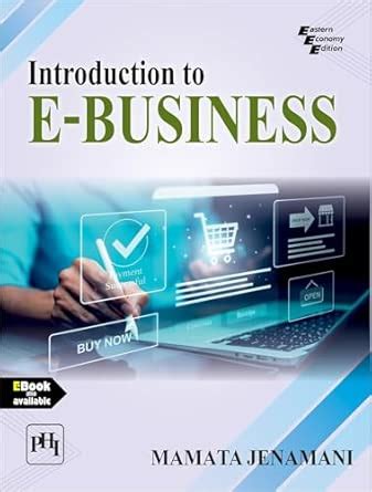 Buy INTRODUCTION TO E-BUSINESS (Textbook) Book Online at Low Prices in ...