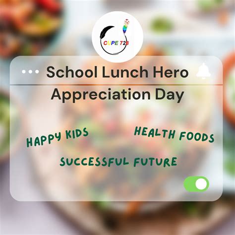 School Lunch Hero Day - CUPE 728