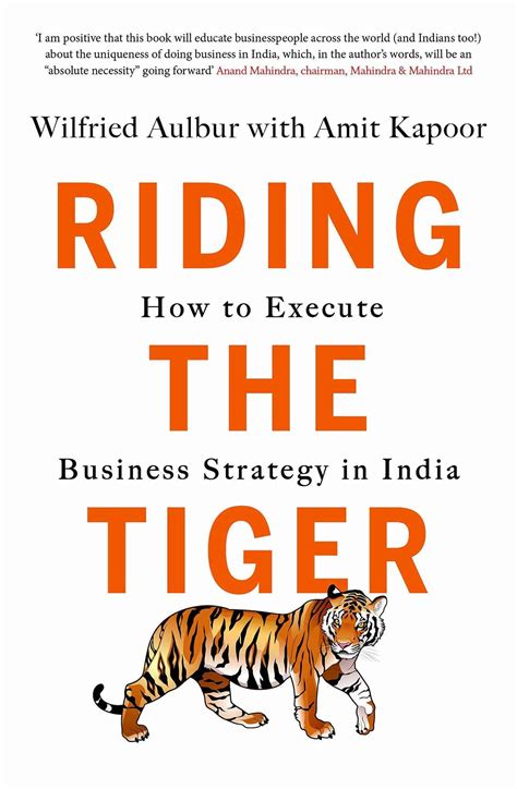 Riding the Tiger: How to Execute Business Strategy in India – Odyssey ...