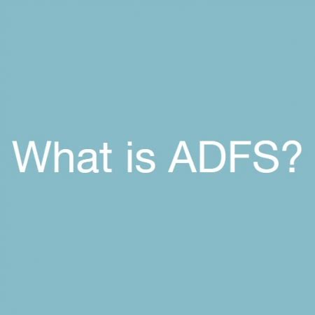 Image result for ADFS Explained