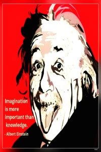 Albert Einstein Imagination Is More Important…” Matte Finish Poster ...