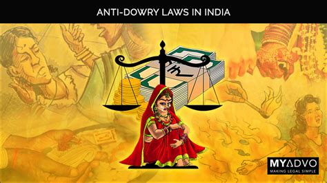 Anti Dowry Law in India | Dowry System in India - MyAdvo.in