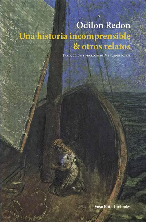 Buy Una historia incomprensible y otros relatos (Umbrales) (Spanish ...