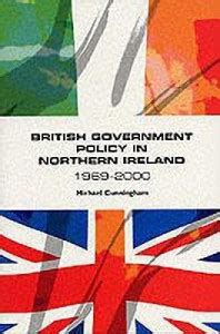 British Government Policy in Northern Ireland, 1969-2000: Buy British ...