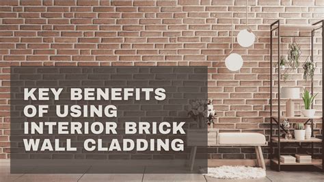 Timeless Appeal: Interior Brick Wall Cladding Ideas for Every Space ...
