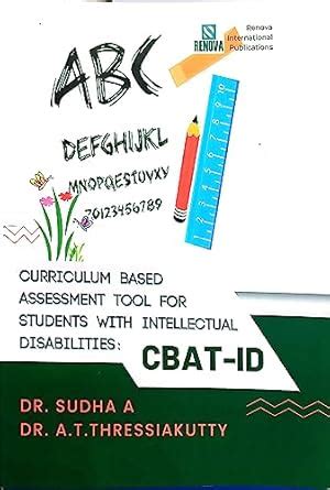 CURRICULUM BASED ASSESSMENT TOOL FOR STUDENTS WITH INTELLECTUAL ...