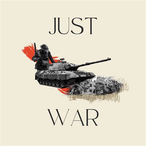 Just War- Is all really fair in love and war?