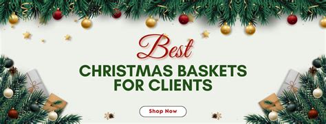 Best Christmas Baskets for Clients: The Ultimate Corporate Gifting Gui