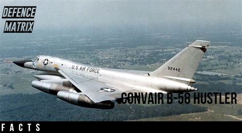 Convair B-58 Hustler | Defence Matrix