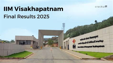 IIM Visakhapatnam Results 2025, Release Date, Waitlist Movement