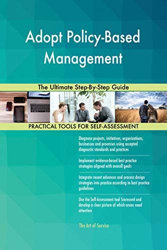 Adopt Policy-Based Management The Ultimate Step-By-Step Guide eBook ...