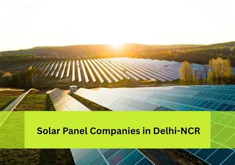 The Top 10 Solar Panel Companies in Delhi-NCR (2026) – Bluebird Solar