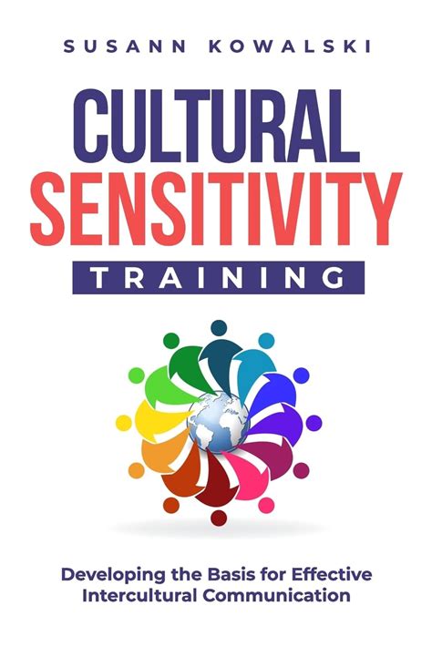 Buy Cultural Sensitivity Training: Developing the Basis for Effective ...