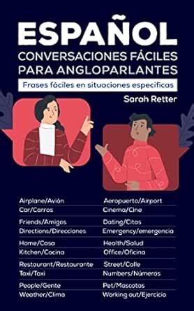 ESPAÑOL: CONVERSACIONES FACILES PARA ANGLOPARLANTES: Frases fáciles en ...