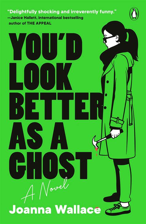 Amazon.com: You'd Look Better as a Ghost: A Novel: 9780143136170 ...